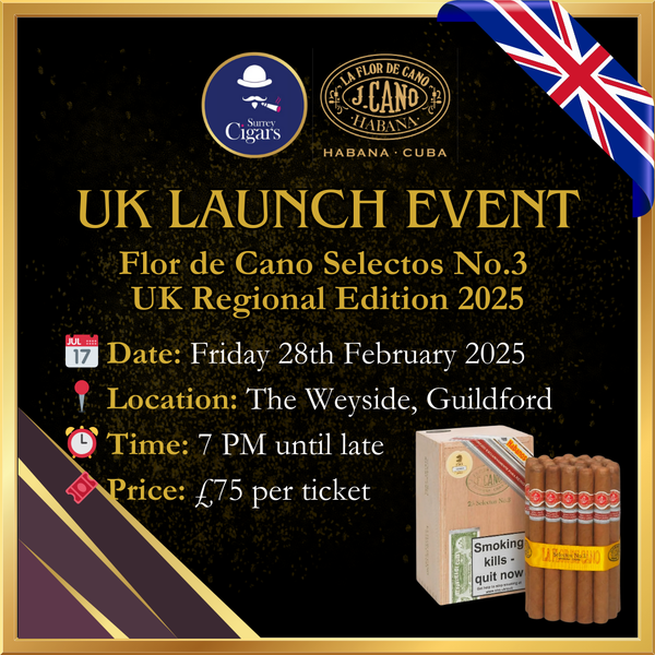 La Flor de Cano Selectos No.3 UK Regional Edition 2025 Launch Event