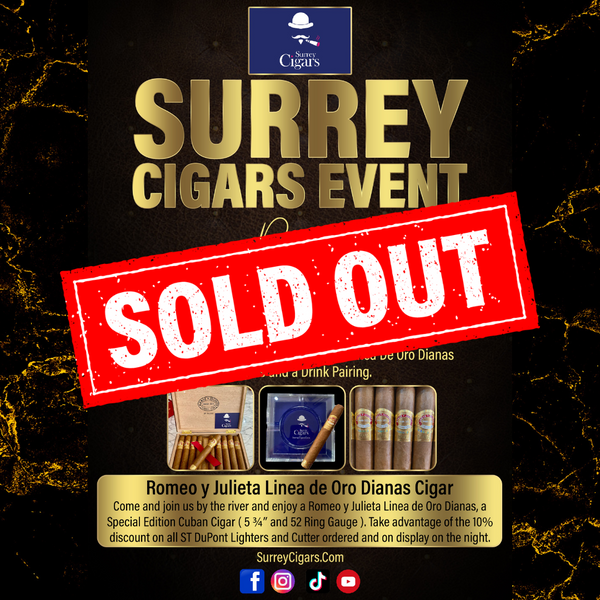 NOW SOLD OUT Surrey Cigars Event  on Friday 21st July 2023 TICKETS AVAILABLE