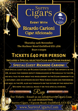 NOW SOLD OUT - Thursday 24th November 2022- Surrey Cigars Event with Ricardo Carioni Cigar Aficionado